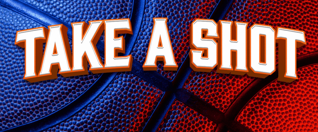 Take a Shot, Basketball