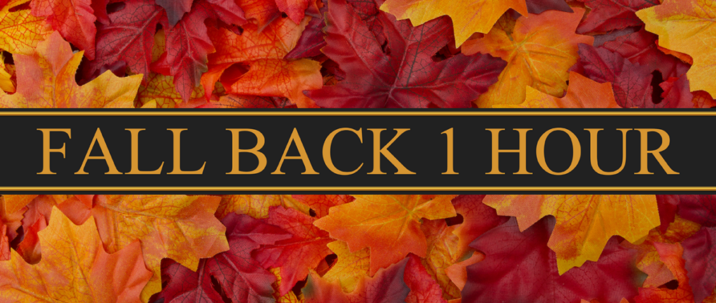 Daylight Savings, Fall Back