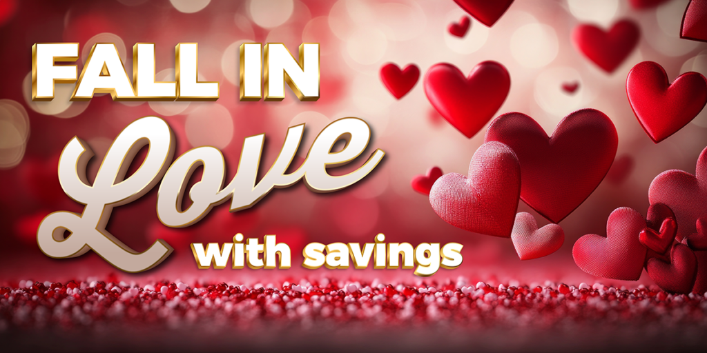 Fall In Love with Savings